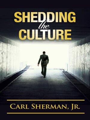 cover image of Shedding the Culture